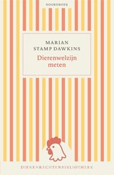 Dierenwelzijn meten - Marian Stamp Dawkins - 9789464714500