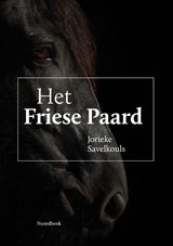 Het Friese Paard - Jorieke Savelkouls - 9789464714654