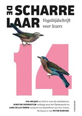 De Scharrelaar 14 - Emile Brugman ; Jean-Pierre Geelen ; Saskia van Loenen ; Alexander Reeuwijk - 9789464715064
