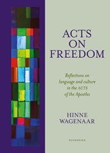 ACTS on Freedom - Hinne Wagenaar - 9789464715132