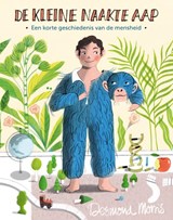 De kleine naakte aap - Desmond Morris - 9789464715279