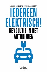 Iedereen elektrisch! - Jochen De Smet ; Stijn Blanckaert - 9789464750546