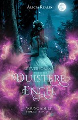 Uitverkorene - Duistere engel - Alicia Reale - 9789464789010