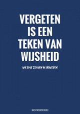 Vergeten Is een Teken van Wijsheid - Wachtwoordenboek - Originele Cadeaus - 9789464802306