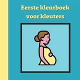 Eerste kleurboek voor kleuters :: Geboorte - Mieke Stevens - 9789464805390