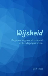 Wijsheid - Bert Maes - 9789464808131