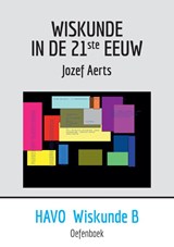 Havo Wiskunde B - Jozef Aerts - 9789464811476