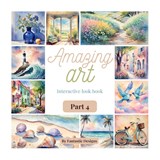 Amazing Art Part 4 - Fantastic Designs - 9789464817997