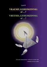 VRAEMP, GEHEIMZINNIG of …? – VREEMD,GEHEIMZINNIG of ..? - Loot18 - 9789464819274