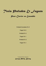 Trois Preludes Et Fugues - George Philip Birney - 9789464819984