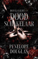 Doodschakelaar - Penelope Douglas - 9789464821048