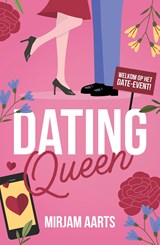 Dating Queen - Mirjam Aarts - 9789464822540