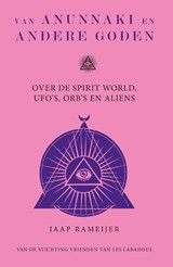 Van Anunnaki en andere Goden - Jaap Rameijer - 9789464870060