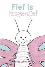 Fief is hoogsensitief - Linde Leffers - 9789464894233