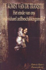 De komst van de Transitie - Robin De Ruiter Auteurscollectief - 9789464921038