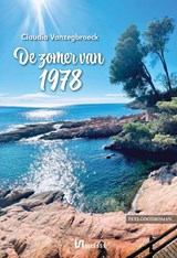 De zomer van 1978 - Claudia Vanzegbroeck - 9789464930559