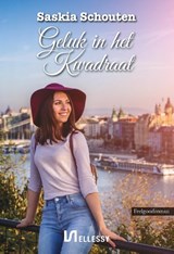 Geluk in het kwadraat - Saskia Schouten - 9789464931082