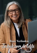 Te druk voor de liefde - Roos Verlinden - 9789464935448