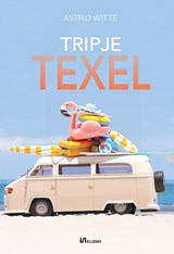 Tripje Texel - Astrid Witte - 9789464935943
