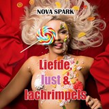 Liefde, lust en lachrimpels - Nova Spark - 9789464936230