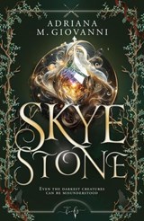 Skyestone - Adriana M. Giovanni - 9789464945287