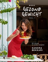 Missie gezond gewicht - Sandra Bekkari - 9789464987416