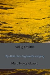 Veilig Online - Marc Huyghebaert - 9789465013350
