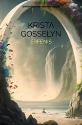 Erfenis - Krista Gosselyn - 9789465014296