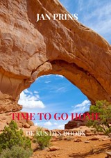 TIME TO GO HOME - Jan Prins - 9789465014845
