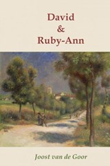 David & Ruby-Ann - Joost Van de Goor - 9789465017006