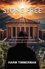 STONE FREE - Harm Timmerman - 9789465018171