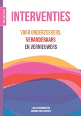Interventies - Loek Schoenmakers ; Arienne van Staveren - 9789465070209