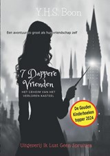 7 Dappere Vrienden - Y.H.S. Boon - 9789465111148