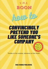 How To: - Y.H.S. Boon - 9789465111551