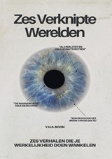 Zes Verknipte Werelden - Y.H.S. Boon - 9789465112312