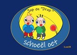 JUP en DRUP - schoeël oet - Loot18 - 9789465115665