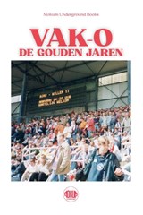 Vak-O: De Gouden Jaren - Gino Bruinsma - 9789465117102