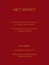 HET WERKT - Roy Herbert Jarrett ; John Rietveld - 9789465117386