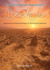 Psalmenboek der Noachieten LECHA - Efraim van der Vennen - 9789465118109