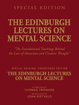 THE EDINBURGH LECTURES ON MENTAL SCIENCE - Thomas Troward ; John Rietveld - 9789465119069
