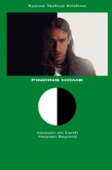 Finding Home - Eyowa Yeshua Krishna - 9789465129365