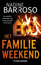 Het familieweekend - Nadine Barroso - 9789465171197