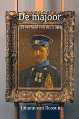 De majoor - Johann van Rossum - 9789465200507