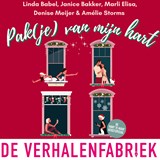 Pak(je) van mijn hart - Linda Babel ; Janice Bakker ; Marli Elisa ; Denise Meijer ; Amélie Storms - 9789465270463