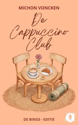 De cappuccino club - Michon Voncken - 9789465270876