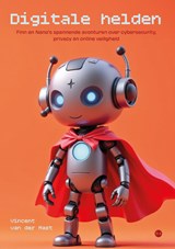 Digitale helden - Vincent van der Mast - 9789465282688
