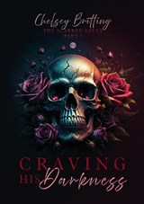 Craving His Darkness - Chelsey Britting - 9789465284446