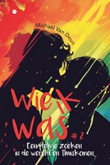 Wie ik was #2 - Michael Van Deun - 9789465287867