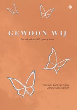 Gewoon wij - Charlotte Kant-de Keijzer - 9789465288291