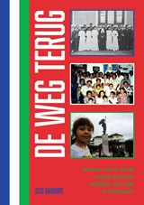 De weg terug - Ucu Akihary - 9789465288710